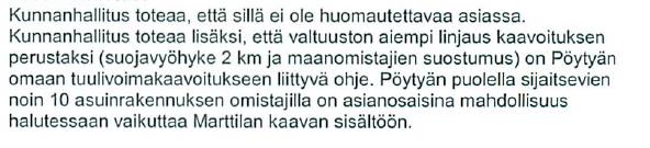 Luo-alueiden arvot on selvitetty ja kuvattu luontoselvityksessä. Osayleiskaavakartalla tarkempaan yksilöintiin ei ole tarvetta ja pääasiana on arvokkaiksi todettujen arvojen säilyminen.