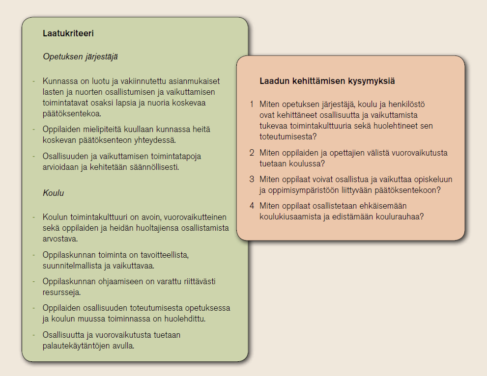 laatua ja lisää osallistumismahdollisuuksia.