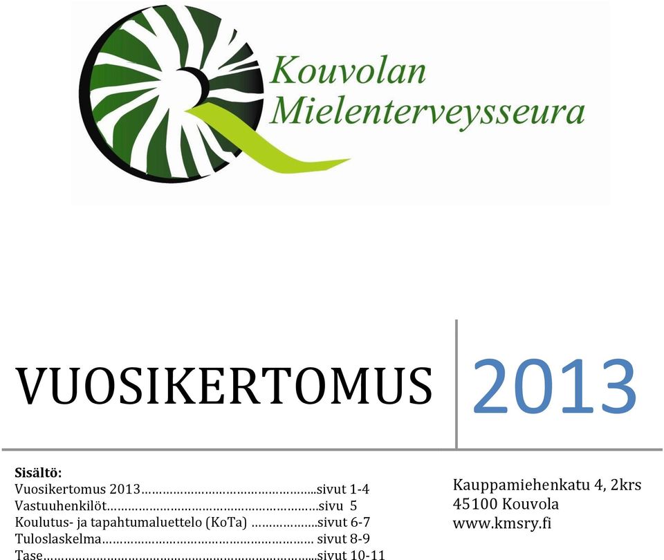 tapahtumaluettelo (KoTa).