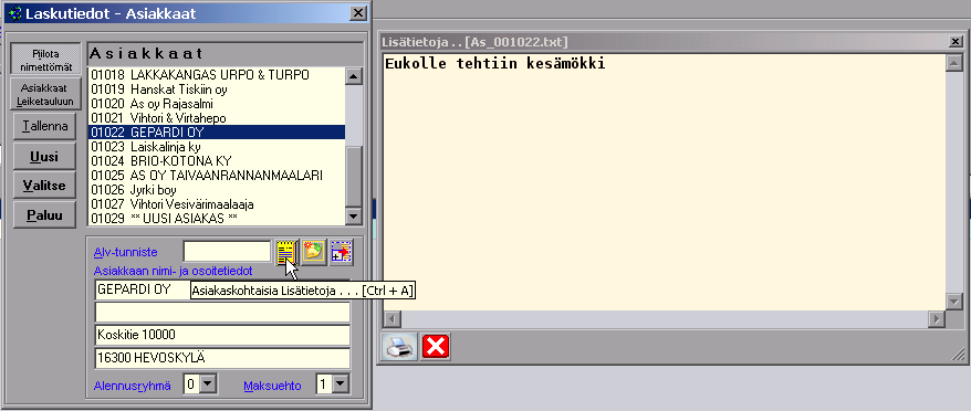 Asiakastiedot (Asiakaskortisto) Asiakaskohtaisia lisätietoja (painike samoihin tietoihin myös laskunmuokkaus-ikkunassa). Nämä tiedot eivät tulostu laskuun.