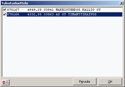 Laskun tulostaminen ja kirjaus luettelosta Tulostusluettelo Ÿ tulostettavat laskut voidaan valita luettelosta Maksuluettelo Ÿ maksetut laskut voidaan valita luettelosta Ÿ kunkin laskun kohdalla