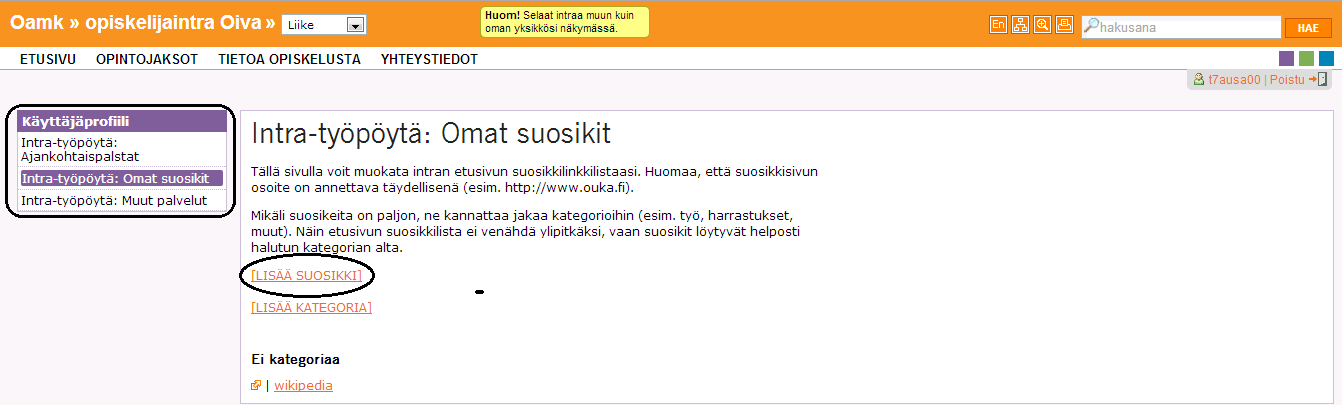 se täältä. Hän meni etusivulle ja selasi Ajankohtaispalstaa, mutta ei huomannut, että tieto siellä oli. Seuraavaksi hän klikkasi Työvälineet-osaa, josta tuli virhelyönti.