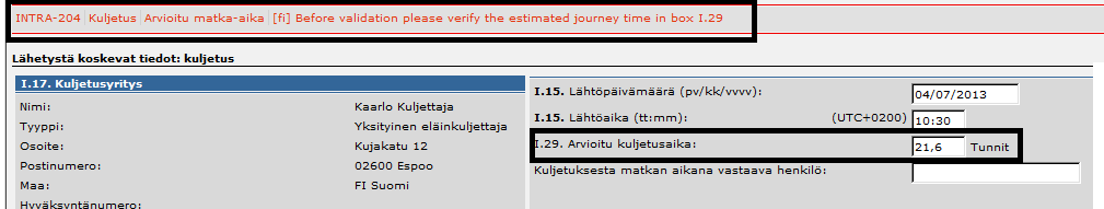 Esittelijä Jaana Vuolle Sivu/sivut 7 / 9 Aluehallintovirasto voi luoda järjestelmään uuden kaupallisen eläinkuljettajan.