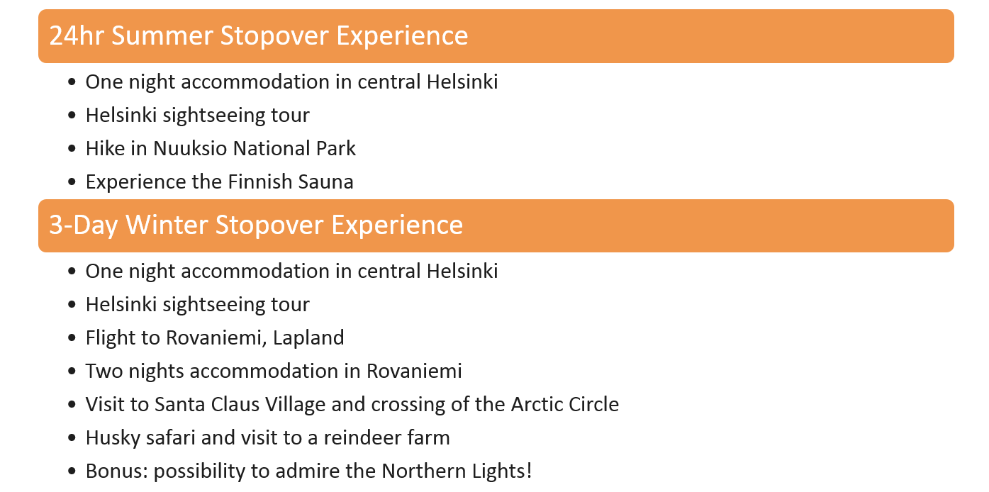 Stopover Finland menu Stopover Finland menu module can be for example: Examples of packages - Hotel overnight - Private transfer - City sightseeing -
