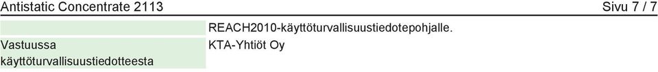 käyttöturvallisuustiedotteesta