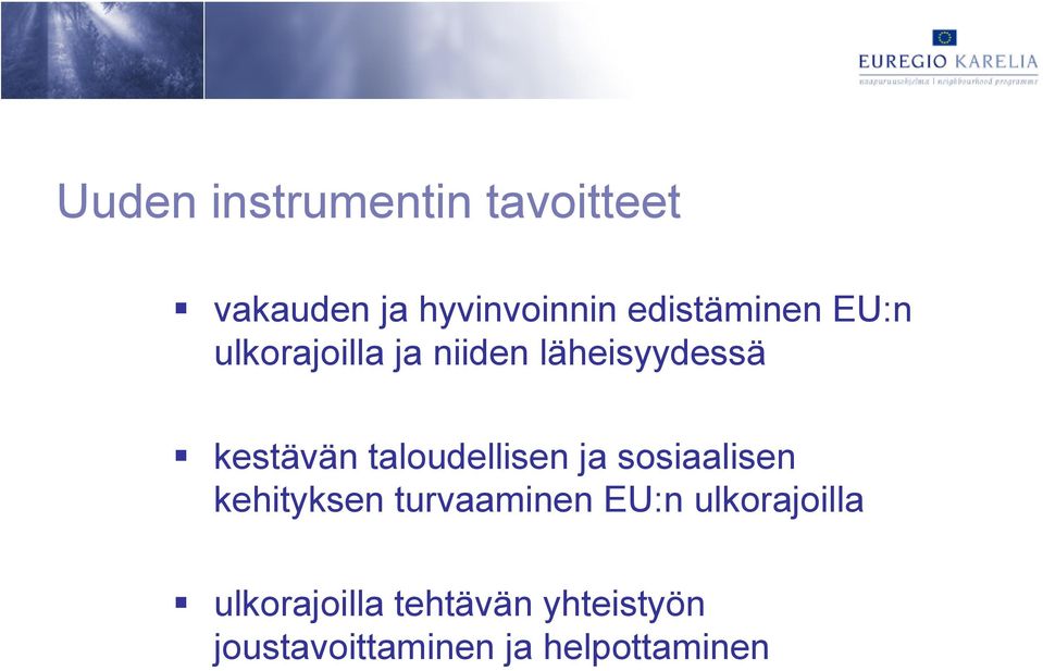 taloudellisen ja sosiaalisen kehityksen turvaaminen EU:n