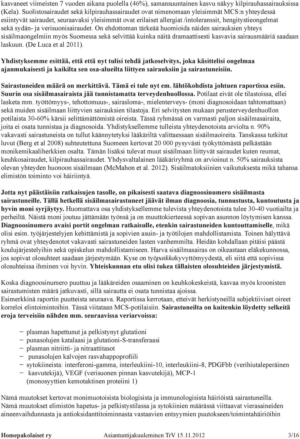 sydän- ja verisuonisairaudet.