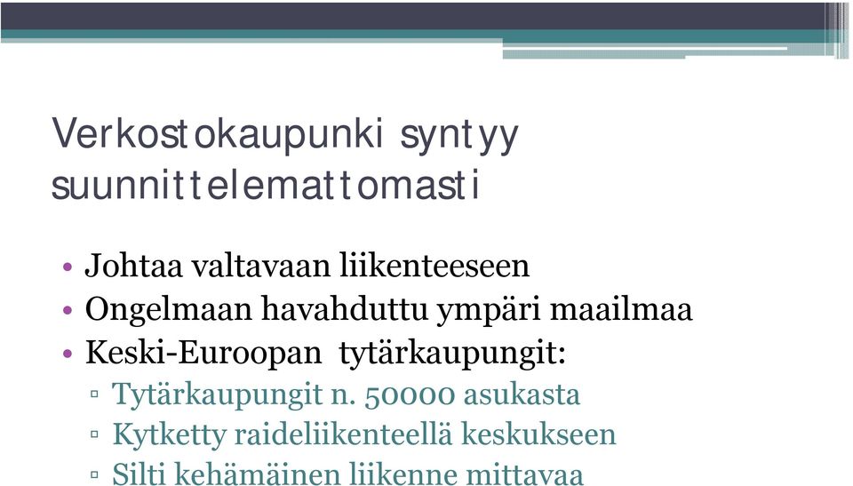 Keski-Euroopan tytärkaupungit: Tytärkaupungit n.