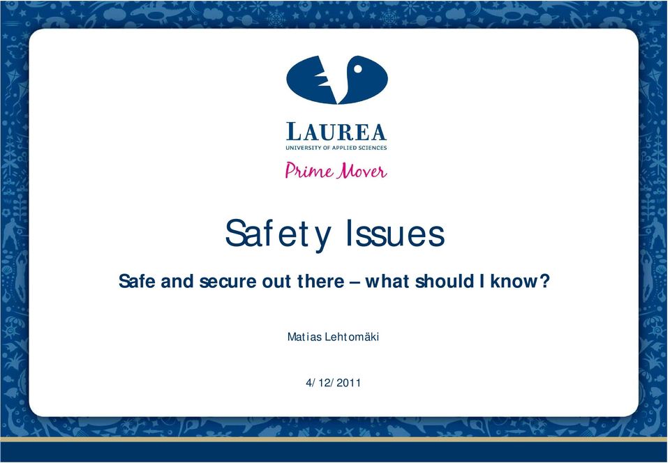 what should I know?