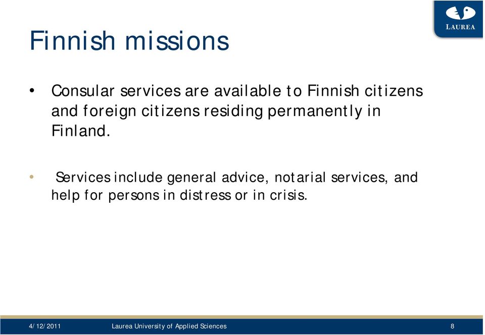 Services include general advice, notarial services, and help for