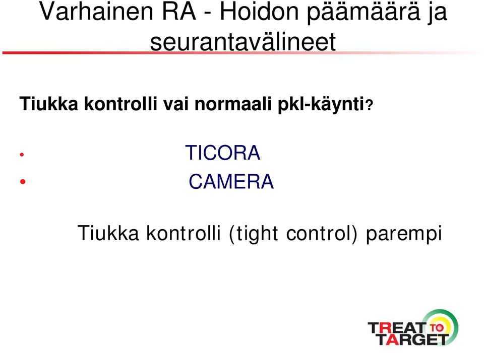 vai normaali pkl-käynti?