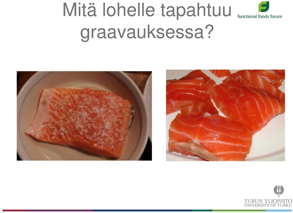 tapahtuu