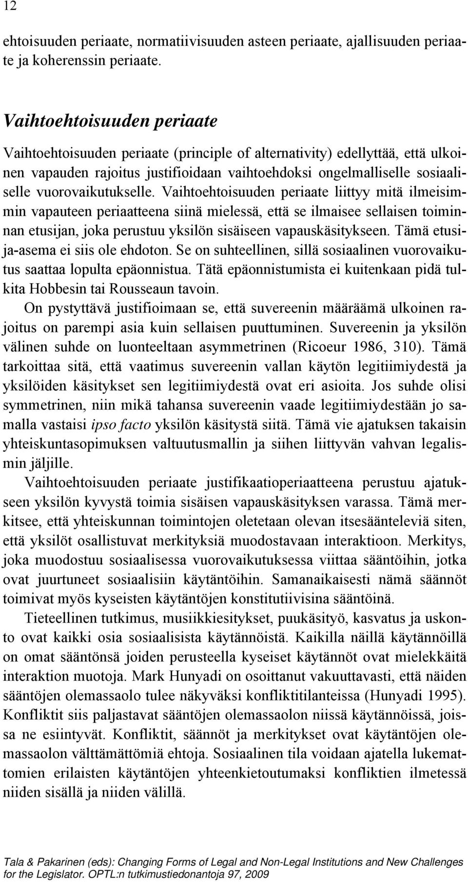 vuorovaikutukselle.