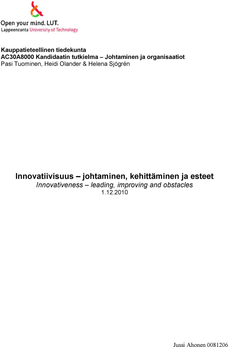 Sjögrén Innovatiivisuus johtaminen, kehittäminen ja esteet