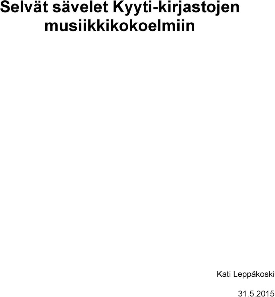 musiikkikokoelmiin