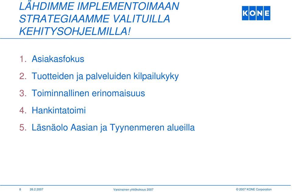 Tuotteiden ja palveluiden kilpailukyky 3.