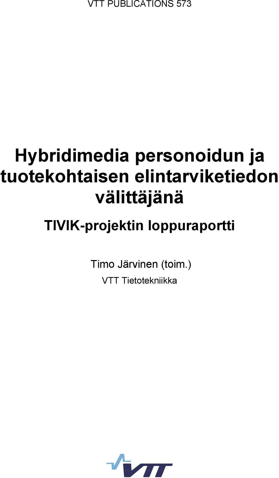 elintarviketiedon välittäjänä