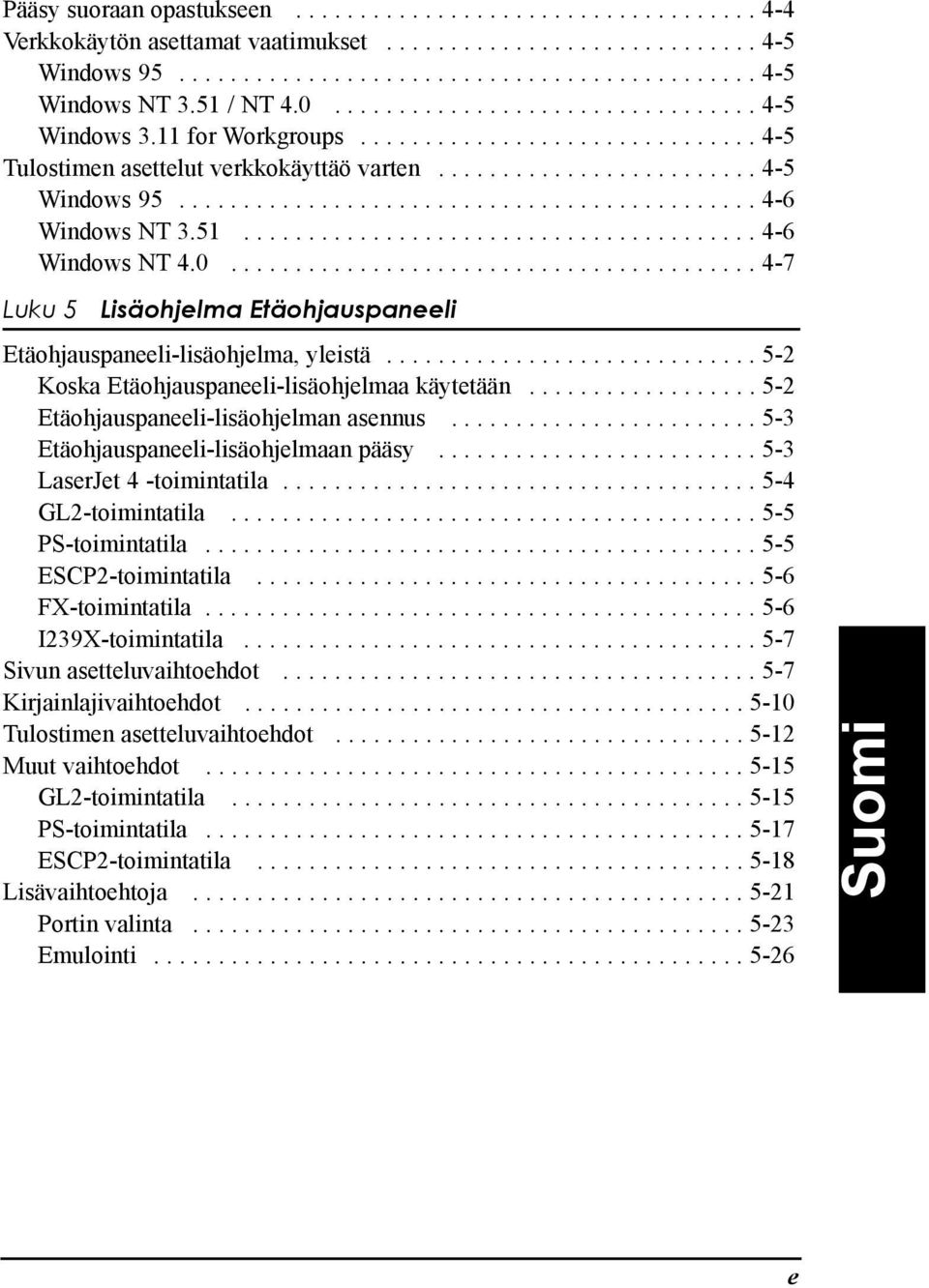 ............................................ 4-6 Windows NT 3.51........................................ 4-6 Windows NT 4.0.