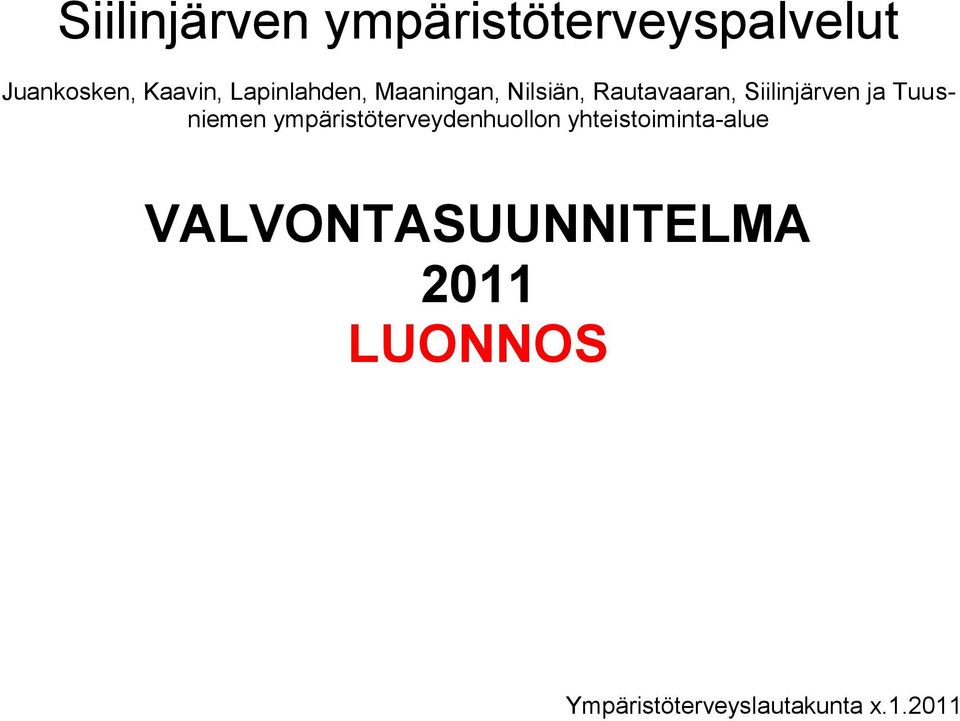 Tuusniemen ympäristöterveydenhuollon