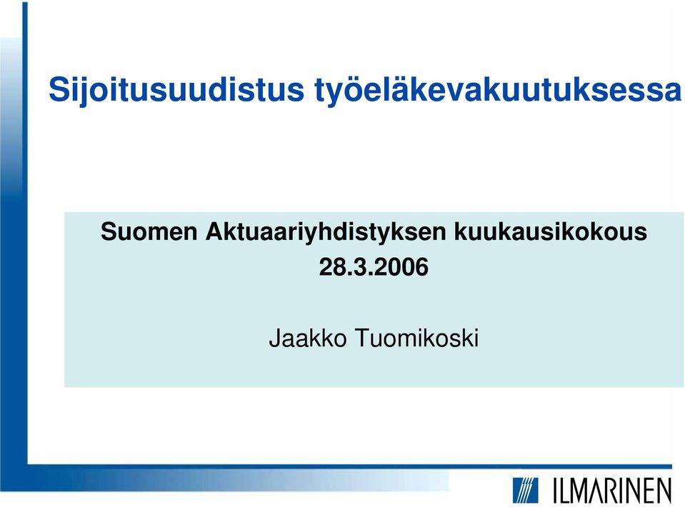 Suomen Aktuaariyhdistyksen