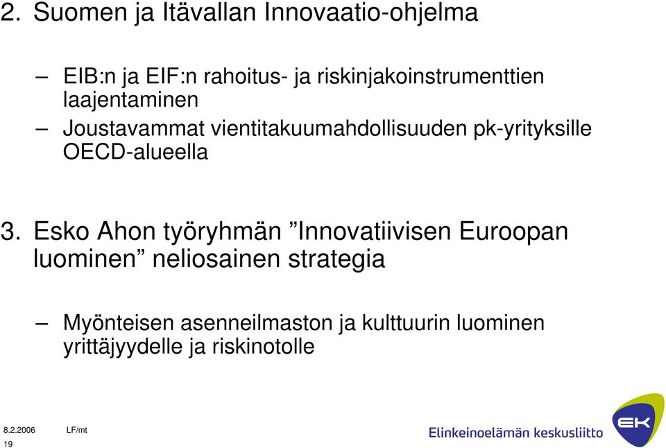 pk-yrityksille OECD-alueella 3.