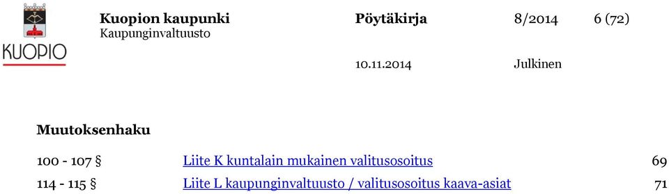 kuntalain mukainen valitusosoitus 69 114-115