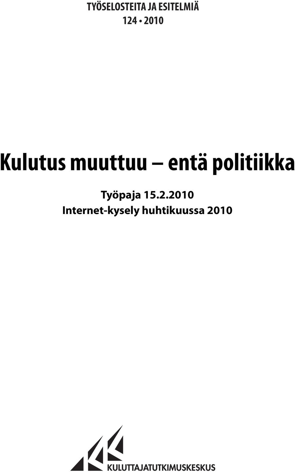 politiikka Työpaja 15.2.