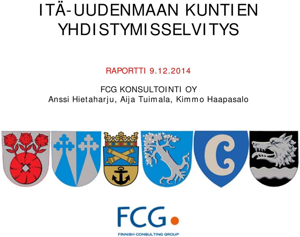 12.2014 FCG KONSULTOINTI OY