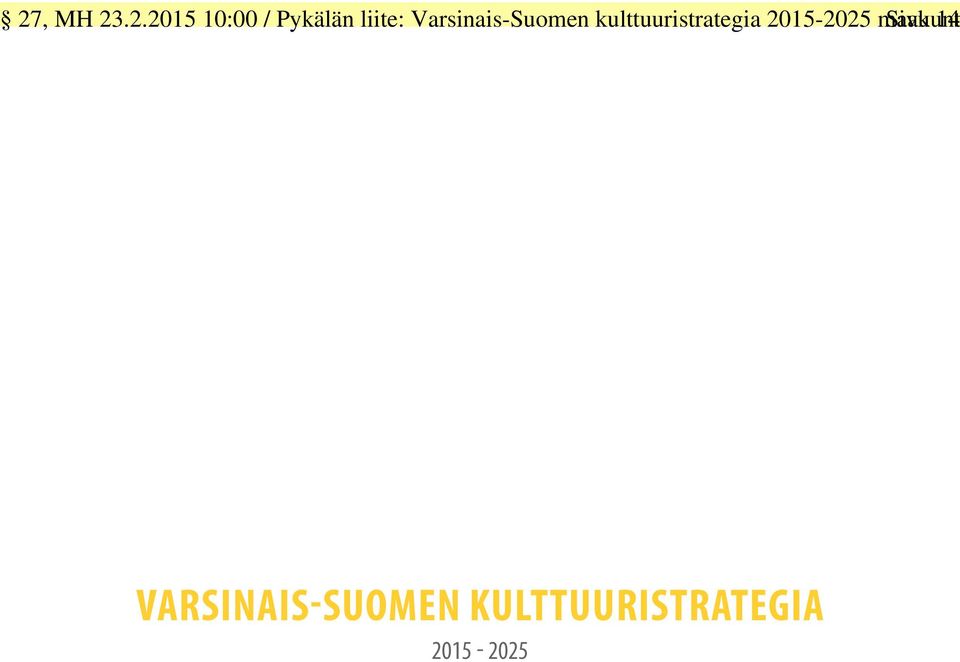 kulttuuristrategia 2015-2025 maakunt