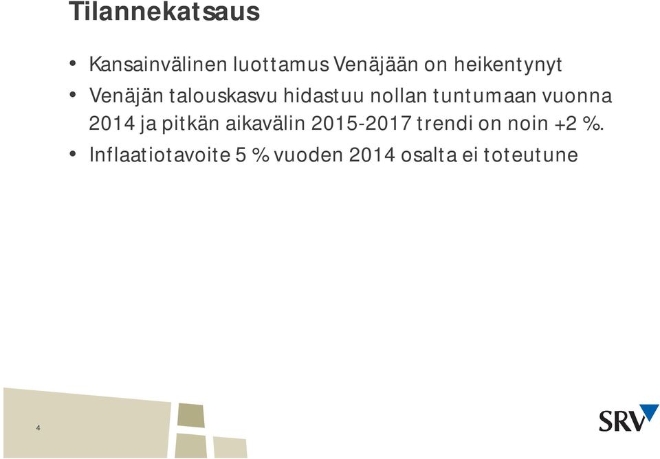 tuntumaan vuonna 214 ja pitkän aikavälin 215-217