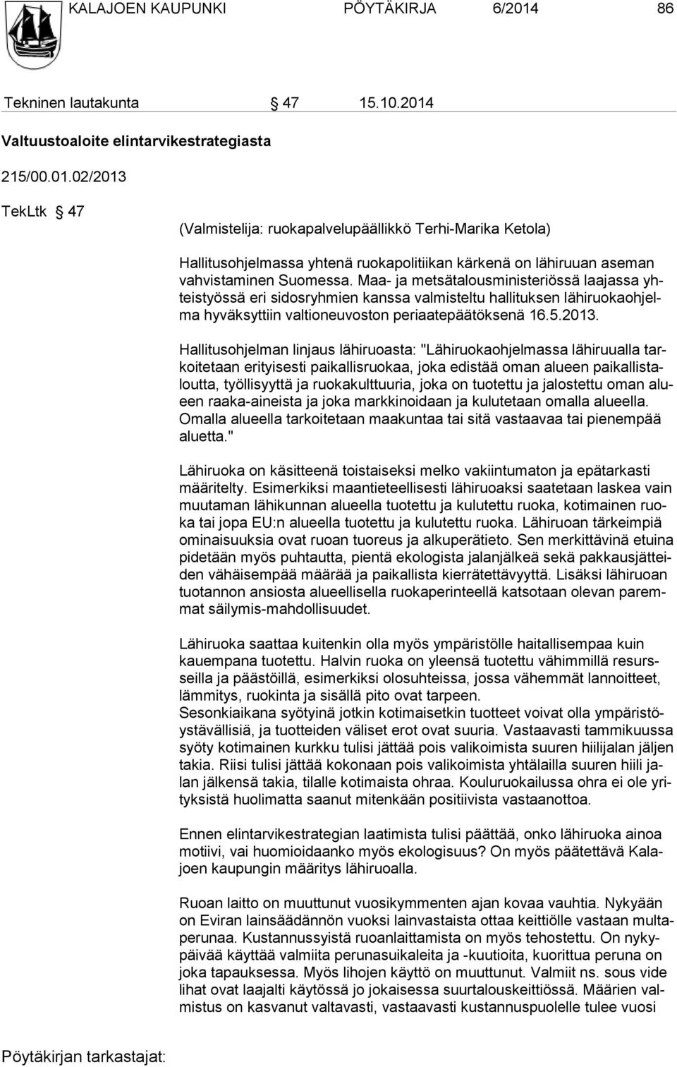 Valtuustoaloite elintarvikestrategiasta 215/00.01.