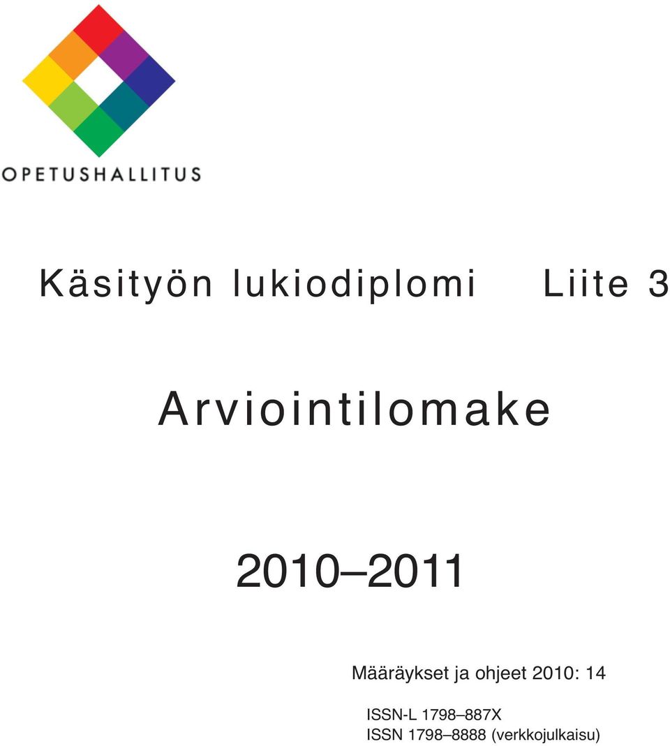 Määräykset ja ohjeet 2010: 14