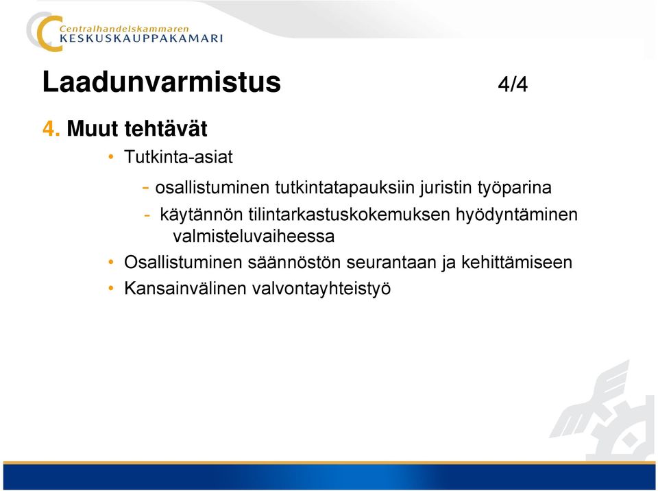 tutkintatapauksiin juristin työparina - käytännön