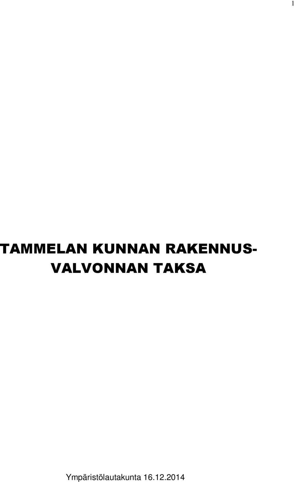 VALVONNAN TAKSA