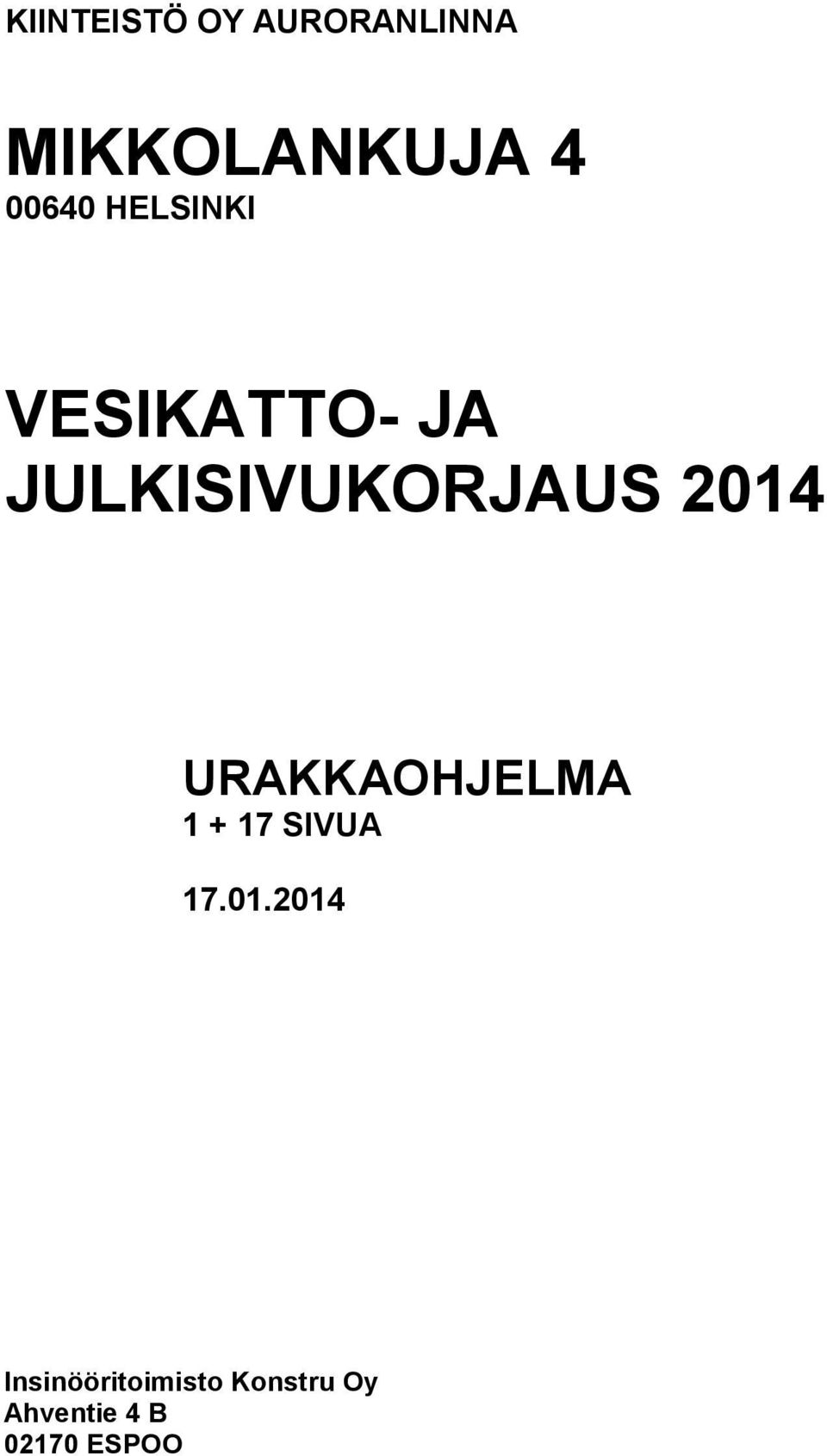 2014 URAKKAOHJELMA 1 + 17 SIVUA 17.01.2014