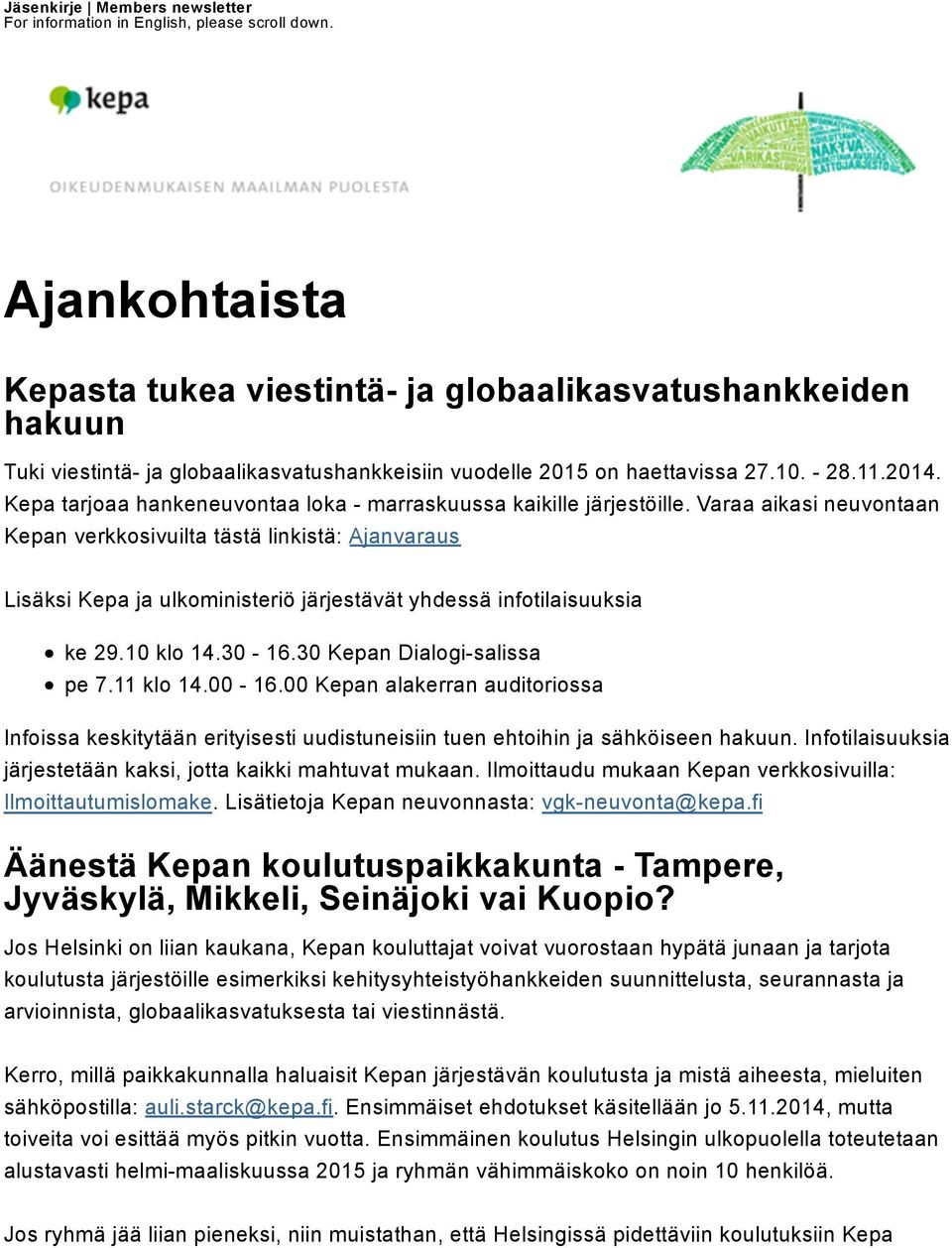Kepa tarjoaa hankeneuvontaa loka - marraskuussa kaikille järjestöille.