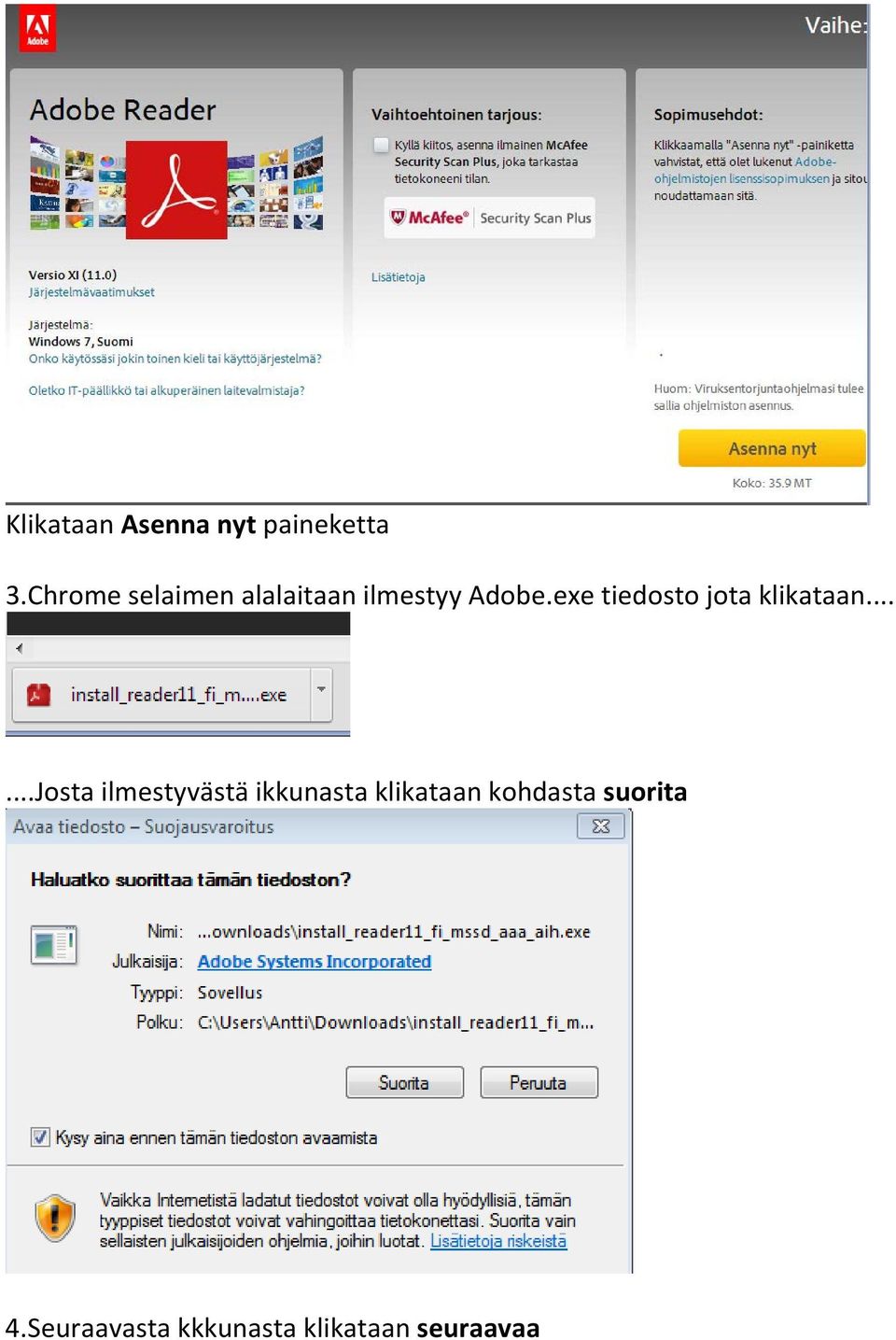 exe tiedosto jota klikataan.