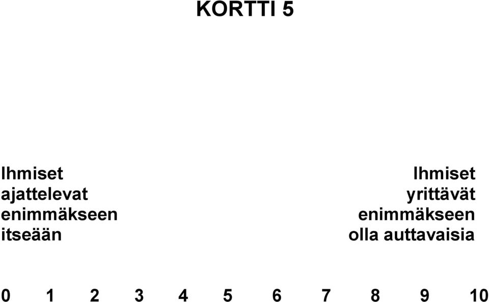 enimmäkseen enimmäkseen