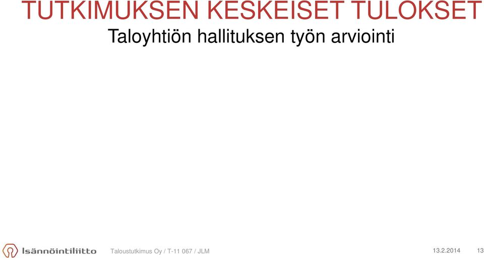 hallituksen työn arviointi