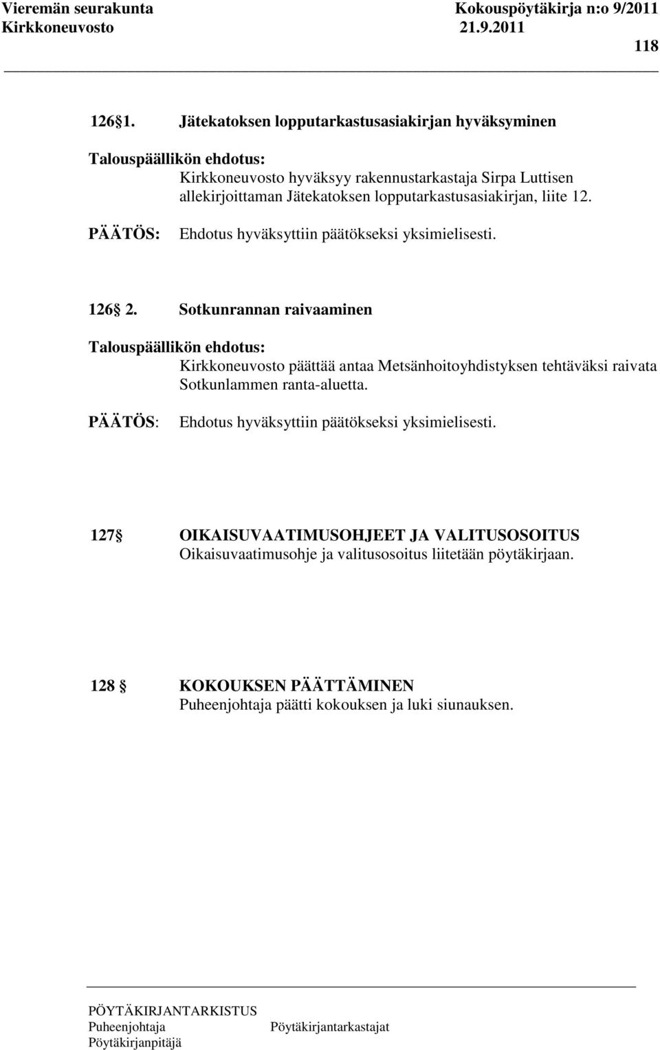 Jätekatoksen lopputarkastusasiakirjan, liite 12. 126 2.