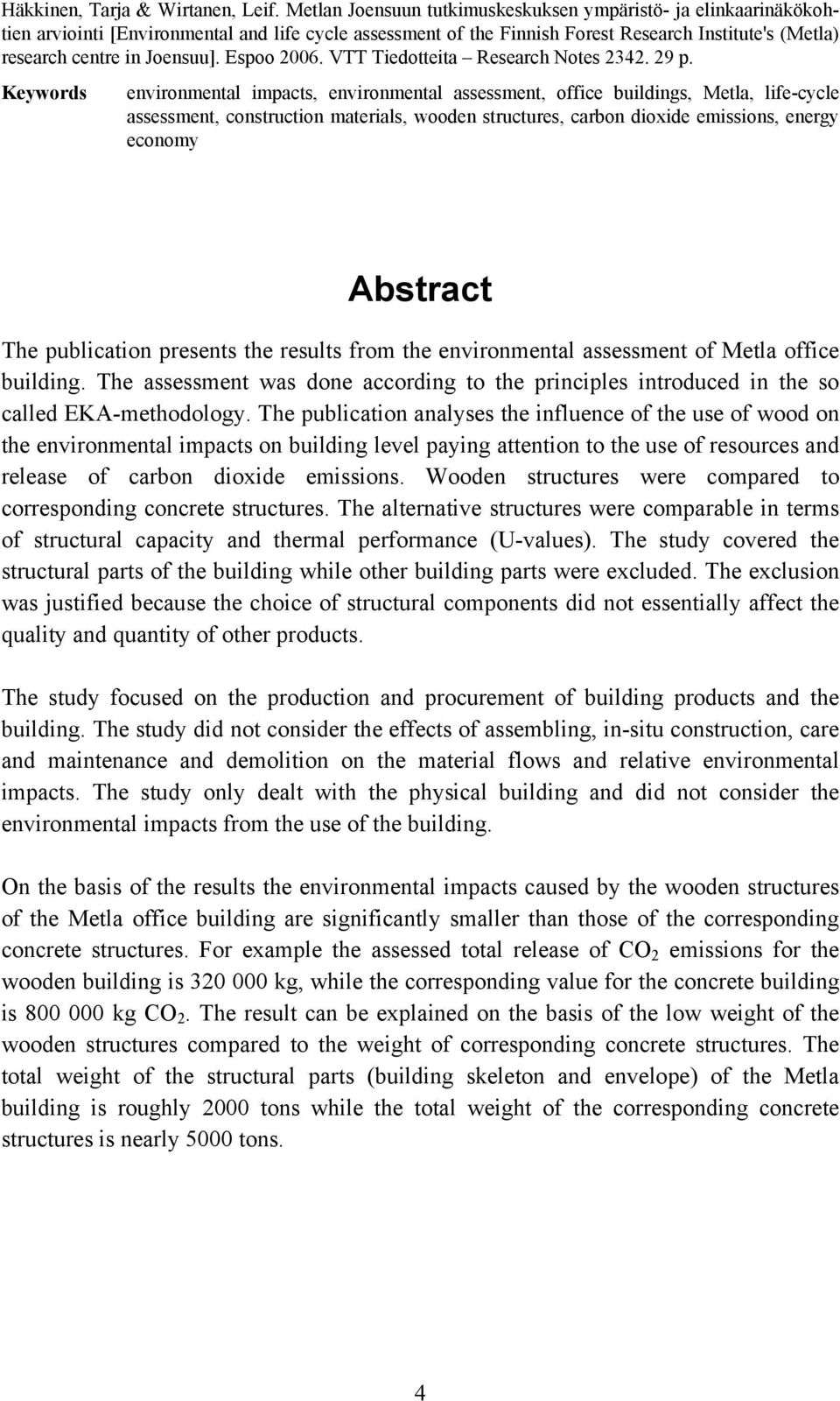 Espoo 2006. VTT Tiedotteita Research Notes 2342. 29 p.