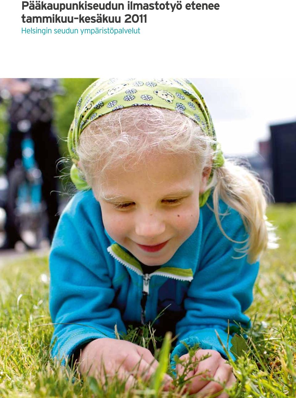 tammikuu kesäkuu 2011