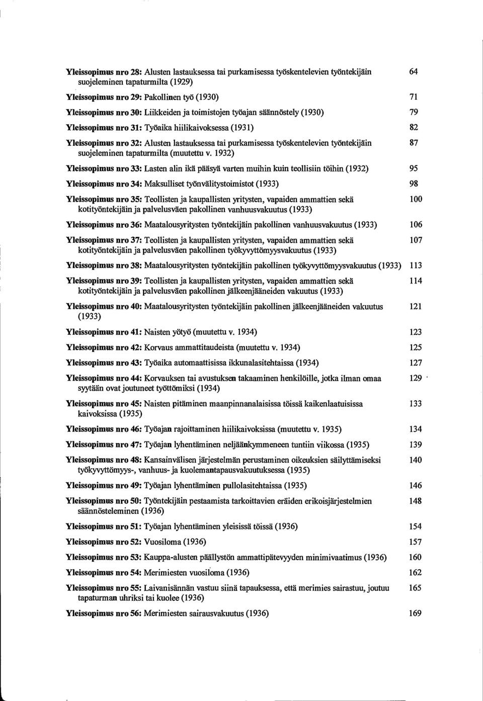 87 suojeleminen tapaturmilta (muutettu v.