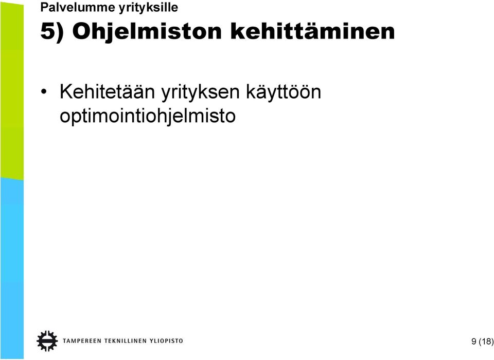 Kehitetään yrityksen