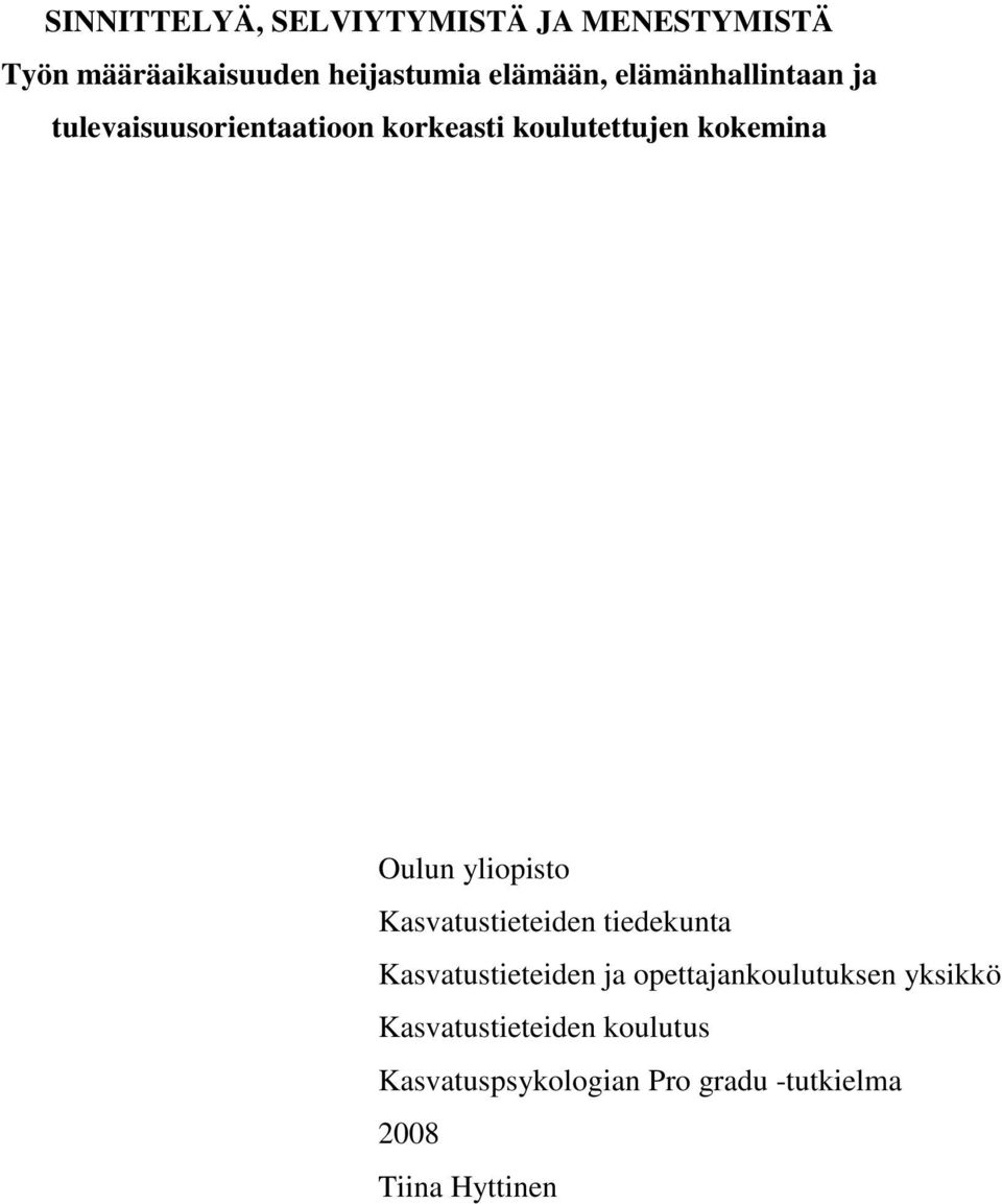 yliopisto Kasvatustieteiden tiedekunta Kasvatustieteiden ja opettajankoulutuksen