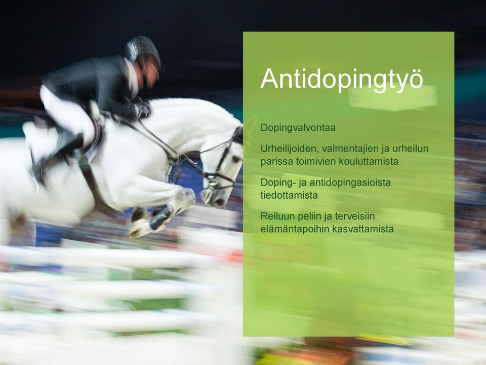 kouluttamista Doping- ja antidopingasioista