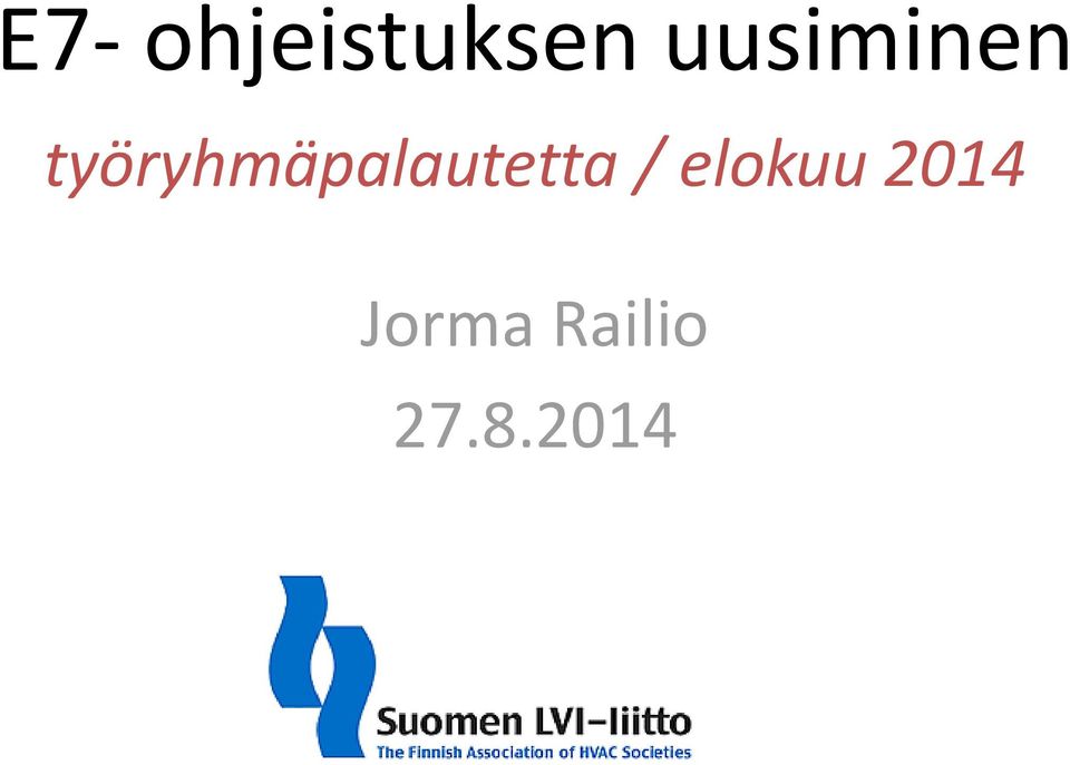 työryhmäpalautetta /