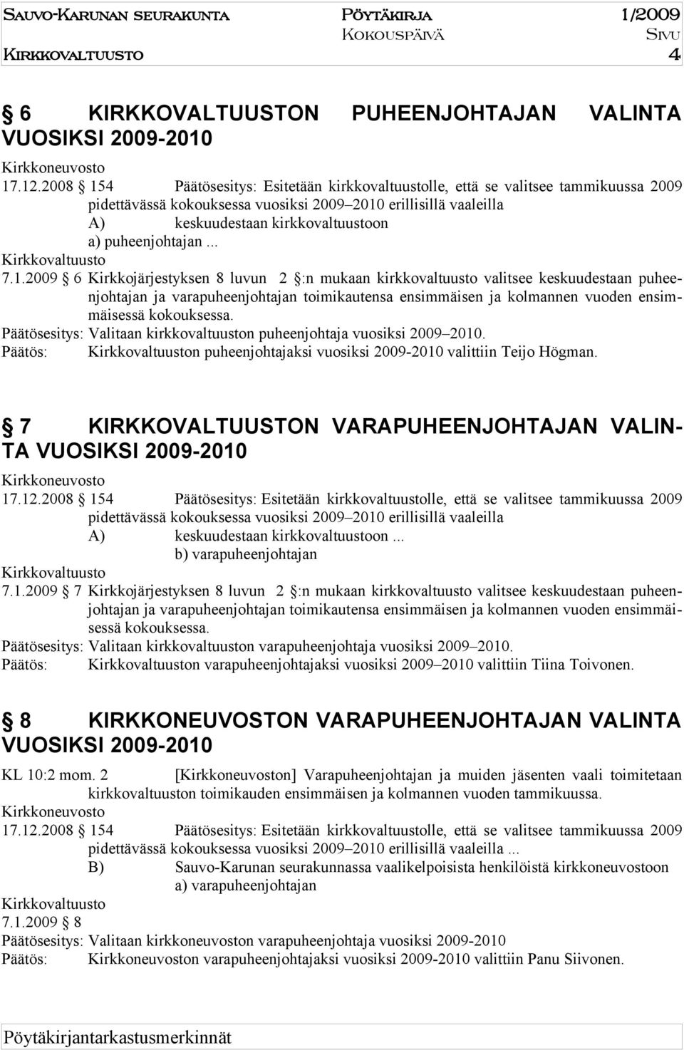 puheenjohtajan... irkkovaltuusto 7.1.