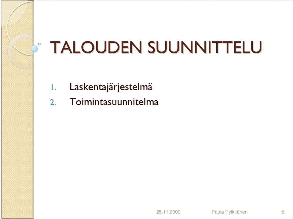 Toimintasuunnitelma 25.