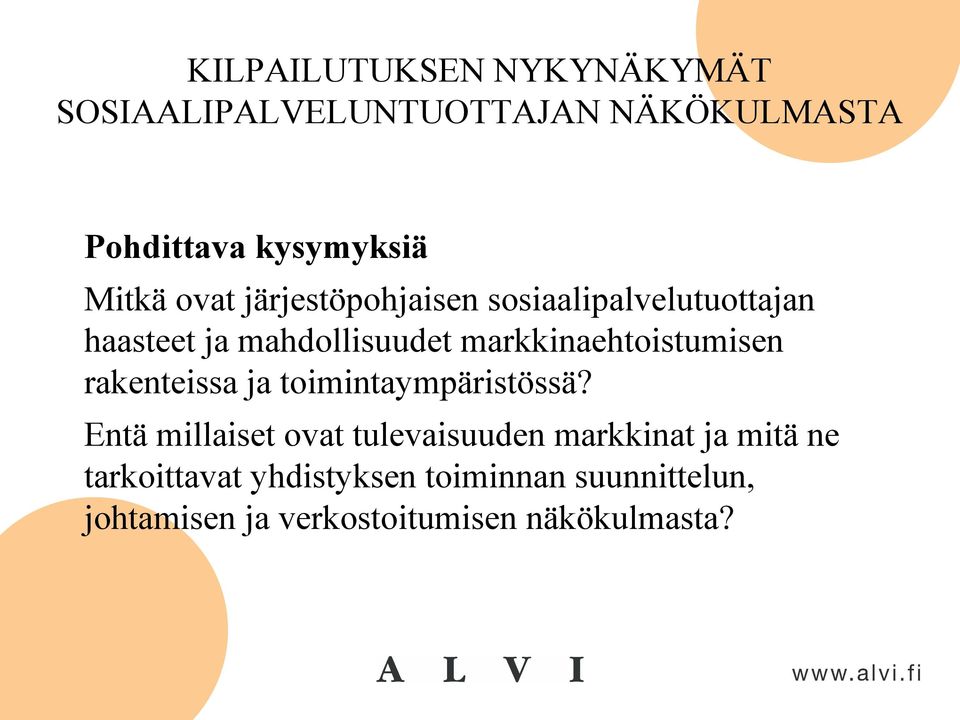 toimintaympäristössä?